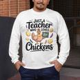 Just a Teacher Who Loves Chickens Chicken Farm Animal Lover Men's Long Sleeve T-Shirt, funny design Just a Teacher Who Loves Chickens Chicken Farm Animal Lover Men's Long Sleeve T-Shirt, funny design
