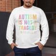 Kids AUTISM IS NOT A TRAGEDY IGNORANCE IS Proud Teacher Crew Men's Long Sleeve T-Shirt, funny design Kids AUTISM IS NOT A TRAGEDY IGNORANCE IS Proud Teacher Crew Men's Long Sleeve T-Shirt, funny design