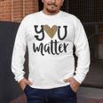 You Matter Leopard Print Teacher Kind Counselor Kindness Men's Long Sleeve T-Shirt, funny design You Matter Leopard Print Teacher Kind Counselor Kindness Men's Long Sleeve T-Shirt, funny design