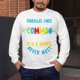 Parallel Lines Math Pun – Teacher Humor Men's Long Sleeve T-Shirt, funny design Parallel Lines Math Pun – Teacher Humor Men's Long Sleeve T-Shirt, funny design