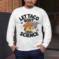 Lets Tacos Bout Science Scientist Teacher Men's Long Sleeve T-Shirt, funny design Lets Tacos Bout Science Scientist Teacher Men's Long Sleeve T-Shirt, funny design