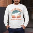 Teaching Is A Walk In The Park Teacher T-Rex Retro Men's Long Sleeve T-Shirt, funny design Teaching Is A Walk In The Park Teacher T-Rex Retro Men's Long Sleeve T-Shirt, funny design