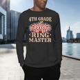 4th Grade Ringmaster Shirt 4th Grade Teacher Shirts Teacher Men Women Kids Men's Long Sleeve T-Shirt, gift for family, gift for coworker