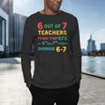67 Teacher Middle School Teacher 6 7 Overuse 67 Men's Long Sleeve T-Shirt, gift for family, gift for coworker 67 Teacher Middle School Teacher 6 7 Overuse 67 Men's Long Sleeve T-Shirt, gift for family, gift for coworker