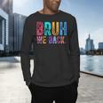 Bruh We Back Teachers Retro Back To School Boys Girls Kids Men's Long Sleeve T-Shirt, gift for family, gift for coworker