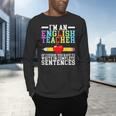 Im English Teacher You Have To Write In Complete Sentences Men's Long Sleeve T-Shirt, gift for family, gift for coworker Im English Teacher You Have To Write In Complete Sentences Men's Long Sleeve T-Shirt, gift for family, gift for coworker