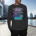 If At First You Don't Succeed Try Doing Your Math Teacher Men's Long Sleeve T-Shirt, gift for family, gift for coworker If At First You Don't Succeed Try Doing Your Math Teacher Men's Long Sleeve T-Shirt, gift for family, gift for coworker