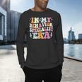 Groovy In My Behavior Specialist Era Behavior Teachers Men's Long Sleeve T-Shirt, gift for family, gift for coworker
