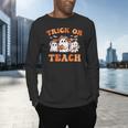Halloween Teacher Ghosts Trick Or Teach Retro Costume Women Men's Long Sleeve T-Shirt, gift for family, gift for coworker