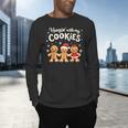 Hangin With My Cookies Gingerbread Christmas Teacher Men's Long Sleeve T-Shirt, gift for family, gift for coworker Hangin With My Cookies Gingerbread Christmas Teacher Men's Long Sleeve T-Shirt, gift for family, gift for coworker