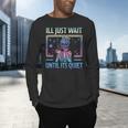 I'Ll Just Wait Until It's Quiet Skeleton Messy Bun Teacher Men's Long Sleeve T-Shirt, gift for family, gift for coworker