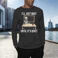 I'Ll Just Wait Until It's Quiet Skeleton Teacher Halloween Men's Long Sleeve T-Shirt, gift for family, gift for coworker