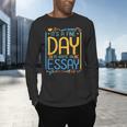 It's A Fine Day To Write An Essay Class English Teacher Men's Long Sleeve T-Shirt, gift for family, gift for coworker It's A Fine Day To Write An Essay Class English Teacher Men's Long Sleeve T-Shirt, gift for family, gift for coworker