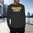 Mahjong Coach Coaching Trainer Teacher Men's Long Sleeve T-Shirt, gift for family, gift for coworker Mahjong Coach Coaching Trainer Teacher Men's Long Sleeve T-Shirt, gift for family, gift for coworker