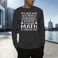 Math Teacher Christmas Mathematics Teacher Men's Long Sleeve T-Shirt, gift for family, gift for coworker