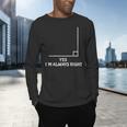 Math Teacher Joke Men Women Fun Best Math Quotes Men's Long Sleeve T-Shirt, gift for family, gift for coworker