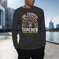 Hispanic Heritage Month One Thankful Teacher Rainbow Men's Long Sleeve T-Shirt, gift for family, gift for coworker