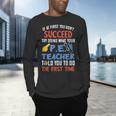 PE Teacher Succeed Sport Teacher School Fitness Gym Class Men Women Men's Long Sleeve T-Shirt, gift for family, gift for coworker PE Teacher Succeed Sport Teacher School Fitness Gym Class Men Women Men's Long Sleeve T-Shirt, gift for family, gift for coworker
