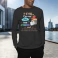 If You Can Read This Thank A Teacher Men's Long Sleeve T-Shirt, gift for family, gift for coworker If You Can Read This Thank A Teacher Men's Long Sleeve T-Shirt, gift for family, gift for coworker