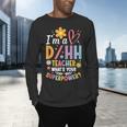 Special Education ASL Teacher Superpower DHH Teacher Men's Long Sleeve T-Shirt, gift for family, gift for coworker Special Education ASL Teacher Superpower DHH Teacher Men's Long Sleeve T-Shirt, gift for family, gift for coworker