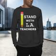 Stand With LA Teachers Tshirt United Los Angeles T Shirt Men Women Kids Men's Long Sleeve T-Shirt, gift for family, gift for coworker Stand With LA Teachers Tshirt United Los Angeles T Shirt Men Women Kids Men's Long Sleeve T-Shirt, gift for family, gift for coworker