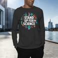 Stand Up For Science STEM Advocacy Pro Scientific Teacher Men's Long Sleeve T-Shirt, gift for family, gift for coworker Stand Up For Science STEM Advocacy Pro Scientific Teacher Men's Long Sleeve T-Shirt, gift for family, gift for coworker