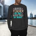 Super Teacher By Day Super Tired By Night Superhero Teacher Men Women Men's Long Sleeve T-Shirt, gift for family, gift for coworker Super Teacher By Day Super Tired By Night Superhero Teacher Men Women Men's Long Sleeve T-Shirt, gift for family, gift for coworker