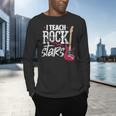 I Teach Rock Stars Music Teacher Guitar Player Men's Long Sleeve T-Shirt, gift for family, gift for coworker I Teach Rock Stars Music Teacher Guitar Player Men's Long Sleeve T-Shirt, gift for family, gift for coworker