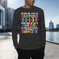 Teacher We Are Like a Box Of Crayons For Men Women Kids Men's Long Sleeve T-Shirt, gift for family, gift for coworker Teacher We Are Like a Box Of Crayons For Men Women Kids Men's Long Sleeve T-Shirt, gift for family, gift for coworker