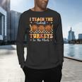 Thanksgiving Teacher I Teach The Cutest Turkeys In The Flock Men's Long Sleeve T-Shirt, gift for family, gift for coworker Thanksgiving Teacher I Teach The Cutest Turkeys In The Flock Men's Long Sleeve T-Shirt, gift for family, gift for coworker