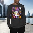 Trick Or Teach Teacher Ghost Teaching Fun Halloween Teacher Men's Long Sleeve T-Shirt, gift for family, gift for coworker Trick Or Teach Teacher Ghost Teaching Fun Halloween Teacher Men's Long Sleeve T-Shirt, gift for family, gift for coworker
