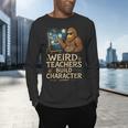 Weird Teachers Build Character Van Bigfoot Art Men's Long Sleeve T-Shirt, gift for family, gift for coworker Weird Teachers Build Character Van Bigfoot Art Men's Long Sleeve T-Shirt, gift for family, gift for coworker