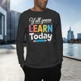 Y'All Gonna Learn Today Back To School First Day Teacher Men's Long Sleeve T-Shirt, gift for family, gift for coworker Y'All Gonna Learn Today Back To School First Day Teacher Men's Long Sleeve T-Shirt, gift for family, gift for coworker