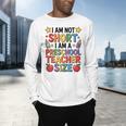 I'm Not Short I'm A Preschool Teacher Size Quote Women Men's Long Sleeve T-Shirt, gift for family, gift for coworker