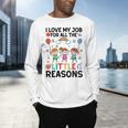 Love Job For Little Reasons Daycare Teacher Graphic Men's Long Sleeve T-Shirt, gift for family, gift for coworker