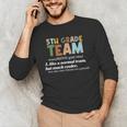 5TH Grade Team Teacher Like A Normal Team Fifth Grade Men's Long Sleeve T-Shirt, novelty gifts, funny gifts