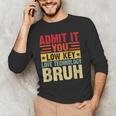 Admit It You Low Key Love Technology Bruh Teacher Kid Men's Long Sleeve T-Shirt, novelty gifts, funny gifts Admit It You Low Key Love Technology Bruh Teacher Kid Men's Long Sleeve T-Shirt, novelty gifts, funny gifts