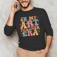 In My Art Teacher Era Artists First Day Of School Women Men's Long Sleeve T-Shirt, novelty gifts, funny gifts In My Art Teacher Era Artists First Day Of School Women Men's Long Sleeve T-Shirt, novelty gifts, funny gifts