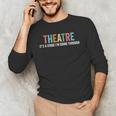 Theatre Drama Teacher Stage Play Broadway Theatre Men's Long Sleeve T-Shirt, novelty gifts, funny gifts Theatre Drama Teacher Stage Play Broadway Theatre Men's Long Sleeve T-Shirt, novelty gifts, funny gifts