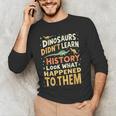 Back To School Dinosaur Social Studies Teacher Student Men's Long Sleeve T-Shirt, novelty gifts, funny gifts Back To School Dinosaur Social Studies Teacher Student Men's Long Sleeve T-Shirt, novelty gifts, funny gifts