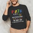 Back To School Math Is Not A Spectator Sport Math Teacher Men's Long Sleeve T-Shirt, novelty gifts, funny gifts Back To School Math Is Not A Spectator Sport Math Teacher Men's Long Sleeve T-Shirt, novelty gifts, funny gifts