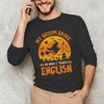 My Broom Broke So Now I Teach English Halloween Teacher Men's Long Sleeve T-Shirt, novelty gifts, funny gifts My Broom Broke So Now I Teach English Halloween Teacher Men's Long Sleeve T-Shirt, novelty gifts, funny gifts