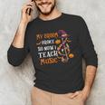 My Broom Broke So Now I Teach Music Teacher Halloween Men's Long Sleeve T-Shirt, novelty gifts, funny gifts