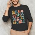 Bruh It's A Good Day To Make Music Musician Music Teacher Men's Long Sleeve T-Shirt, novelty gifts, funny gifts Bruh It's A Good Day To Make Music Musician Music Teacher Men's Long Sleeve T-Shirt, novelty gifts, funny gifts