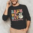 Bruh We Out Teacher Retro Last Day Of School Boys Girls Kids Men's Long Sleeve T-Shirt, novelty gifts, funny gifts Bruh We Out Teacher Retro Last Day Of School Boys Girls Kids Men's Long Sleeve T-Shirt, novelty gifts, funny gifts