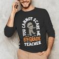 You Cannot Scare Me Im A Teacher 6th Grade Halloween Teacher For Men Women Kids Men's Long Sleeve T-Shirt, novelty gifts, funny gifts You Cannot Scare Me Im A Teacher 6th Grade Halloween Teacher For Men Women Kids Men's Long Sleeve T-Shirt, novelty gifts, funny gifts