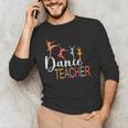 Dance Teacher Appreciation Back To School Dance Teacher Men's Long Sleeve T-Shirt, novelty gifts, funny gifts Dance Teacher Appreciation Back To School Dance Teacher Men's Long Sleeve T-Shirt, novelty gifts, funny gifts