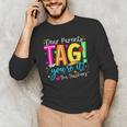 Dear Parents Tag You'Re It Love Teachers Last Day Of School Men's Long Sleeve T-Shirt, novelty gifts, funny gifts Dear Parents Tag You'Re It Love Teachers Last Day Of School Men's Long Sleeve T-Shirt, novelty gifts, funny gifts