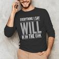 Everything I Say WILL Be On The Exam Teacher For Men Women Men's Long Sleeve T-Shirt, novelty gifts, funny gifts Everything I Say WILL Be On The Exam Teacher For Men Women Men's Long Sleeve T-Shirt, novelty gifts, funny gifts
