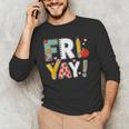 Fri Yay Teacher Happy Friday Friyay Weekend Back To School Men's Long Sleeve T-Shirt, novelty gifts, funny gifts